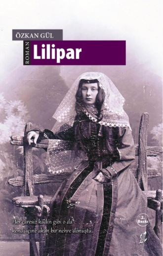 Gül Özkan. Lilipar