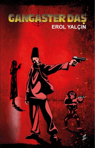 Erol Yalçın. Gangaster daş