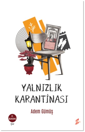 . Yalnızlık karantinası