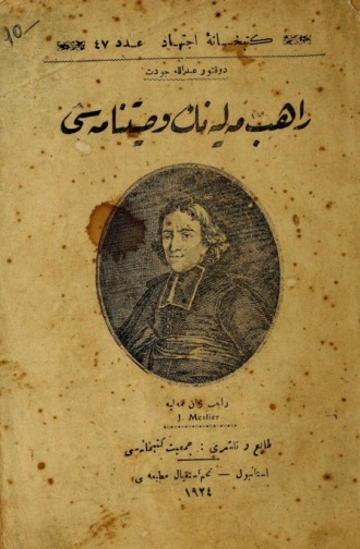 . Rahib Melye'nin vasiyetnamesi hakknda
