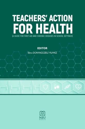 . «TEACHERS' ACTION FOR HEALTH (A GUIDE FOR FIRST AID AND CHRONIC DISEASES IN SCHOOL SETTINGS)»