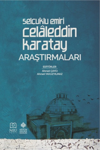 . CELÂLEDDİN KARATAY ARAŞTIRMALARI