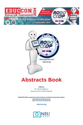 авторов HBR Коллектив. EDUCCON 2024 AI AND ROBOTICS IN EDUCATION ABSTRACTS BOOK