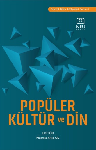 авторов HBR Коллектив. POPÜLER KÜLTÜR VE DİN