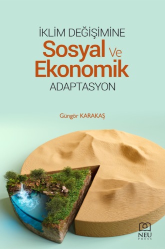 авторов HBR Коллектив. İKLİM DEĞİŞİMİNE SOSYAL VE EKONOMİK ADAPTASYON