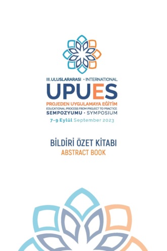 авторов HBR Коллектив. 3.ULUSLARARASI PROJEDEN UYGULAMAYA EĞİTİM SEMPOZYUMU ÖZET KİTABI