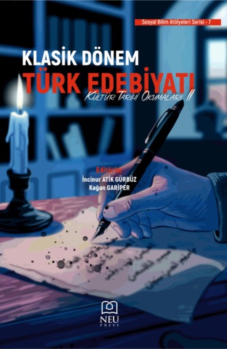 авторов HBR Коллектив. KLASİK DÖNEM TÜRK EDEBİYATI KÜLTÜR TARİHİ OKUMALARI II