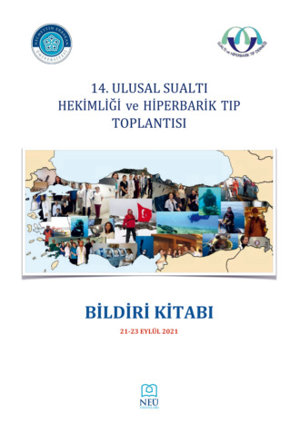 . 14. ULUSAL SU ALTI HEKİMLİĞİ VE HİPERBARİK TIP TOPLANTISI