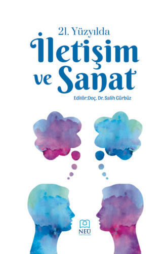 авторов HBR Коллектив. 21. YÜZYILDA İLETİŞİM VE SANAT