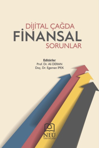 авторов HBR Коллектив. DİJİTAL ÇAĞDA FİNANSAL SORUNLAR