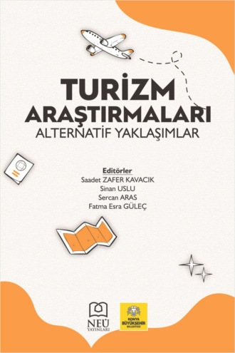 авторов HBR Коллектив. TURİZM ARAŞTIRMALARI ALTERNATİF YAKLAŞIMLAR