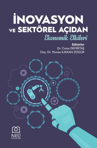 авторов HBR Коллектив. İNOVASYON VE SEKTÖREL AÇIDAN EKONOMİK ETKİLERİ