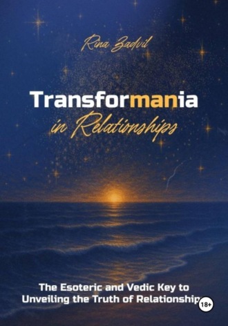 . Transformania in Relationships