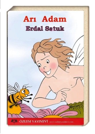 Erdal Satuk. Arı Adam