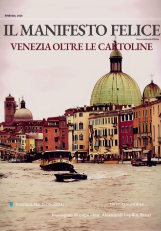 Евгения Ревуцкая. Il Manifesto Felice, febbraio 2026, Venezia