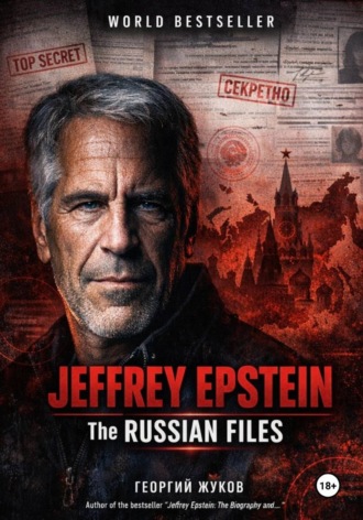 . Jeffrey Epstein: The Russian Files