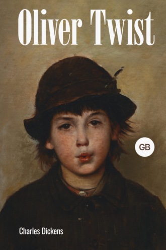 . Oliver Twist / Оливер Твист