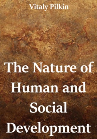 . The Nature of Human and Social Development