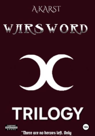 . Warsword : Trilogy
