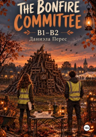 . The Bonfire Committee