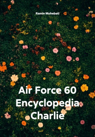 . Air Force 60 Encyclopedia Charlie
