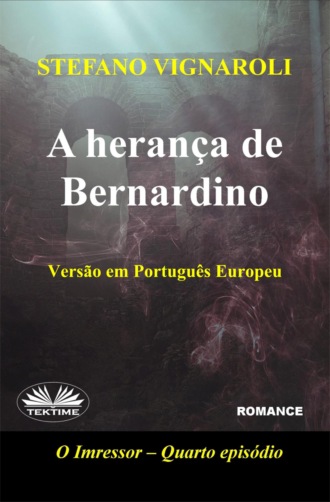 Stefano Vignaroli. A Herança De Bernardino