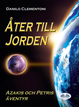Danilo Clementoni. Åter Till Jorden