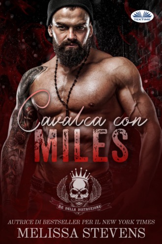 Melissa Stevens. Cavalca Con Miles