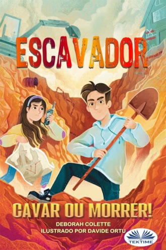 Deborah Cholette. Escavador: Cavar Ou Morrer!
