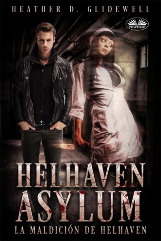 Heather D. Glidewell. La Maldición De Helhaven