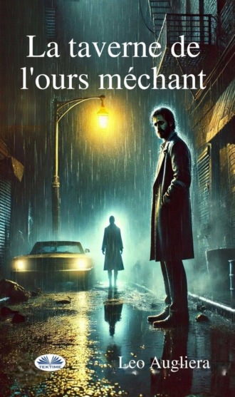 . La Taverne De L'Ours Méchant