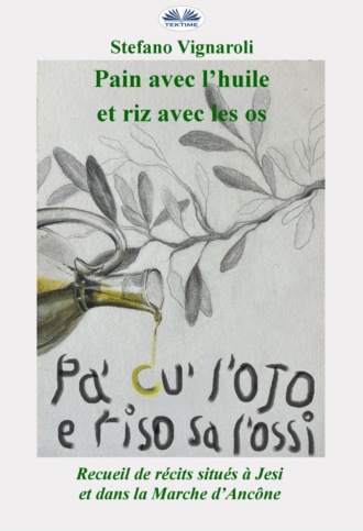 Stefano Vignaroli. Pa' Cu' L'Ojo E Riso Sa L'Ossi