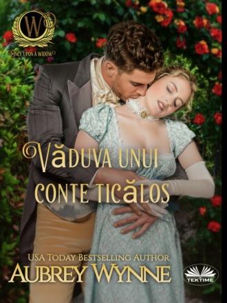 Aubrey Wynne. Văduva Unui Conte Ticălos