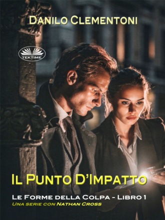 Danilo Clementoni. Il Punto D’Impatto