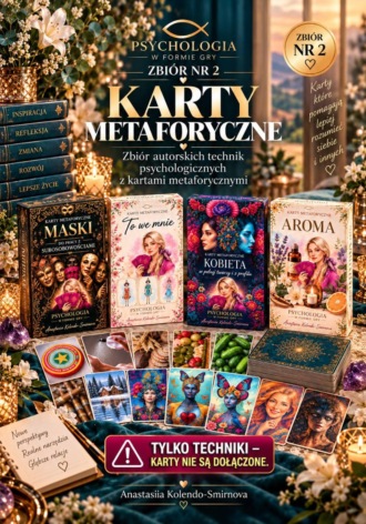 Anastasiya Kolendo-Smirnova. Karty metaforyczne w praktyce. Zbiór nr 2