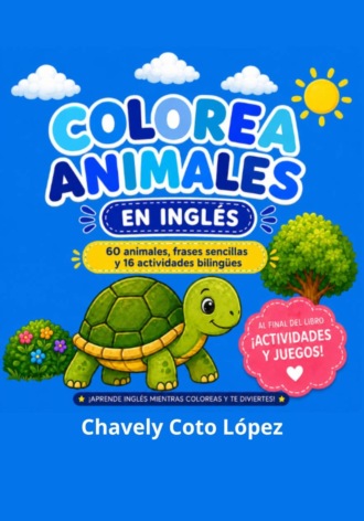 Чавели Кото Лопес. Colorea animales en inglés