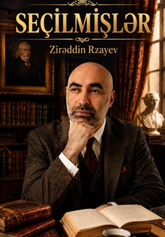 . Seçilmişlər