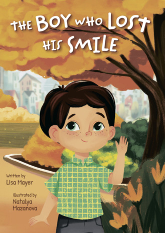 . The Boy Who Lost His Smile