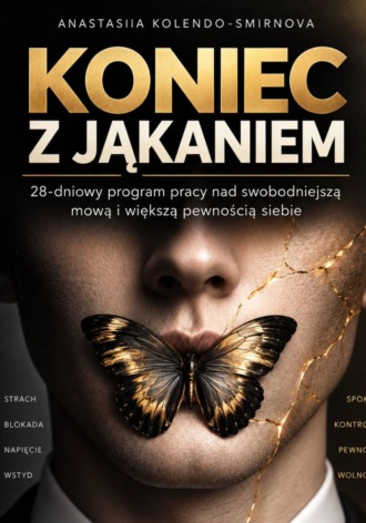 Anastasiya Kolendo-Smirnova. Koniec z jąkaniem
